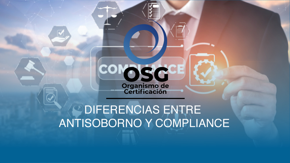 Diferencias Entre Antisoborno Y Compliance - ORGANISMO DE CERTIFICACIÓN